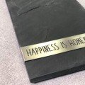 Slate Tray 
'Happiness is Homemade'