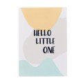 Greeting Card: 
Hello Little One