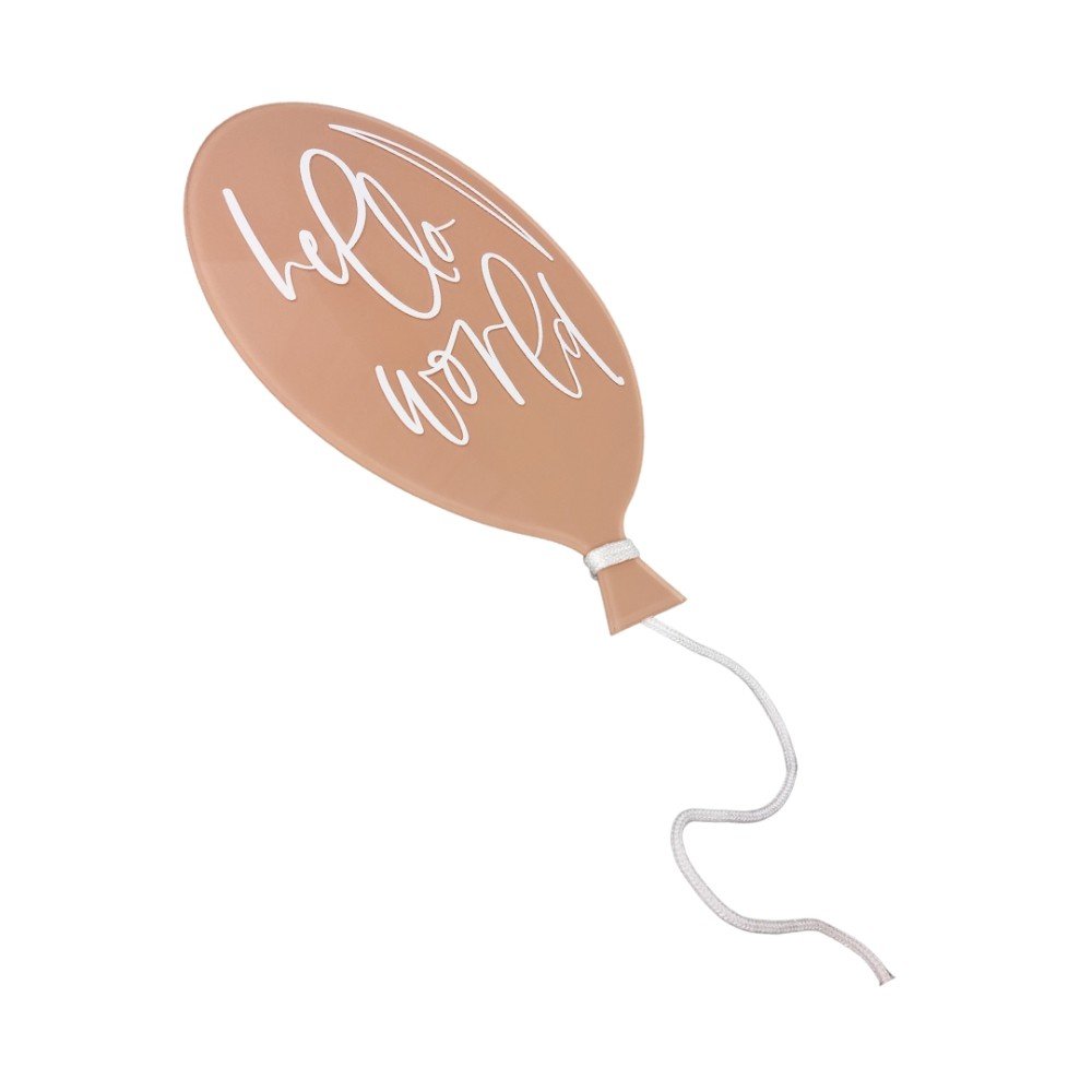 Hello World 
Newborn Acrylic Balloon