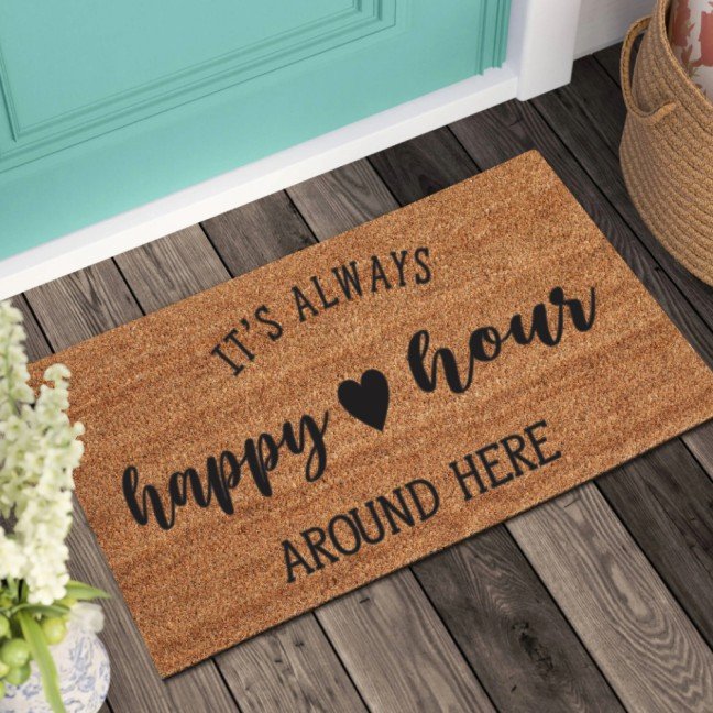 Doormat: 
Happy Hour