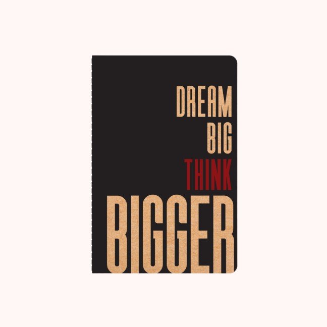'Dream Big' A6 Kraft 
Notebook