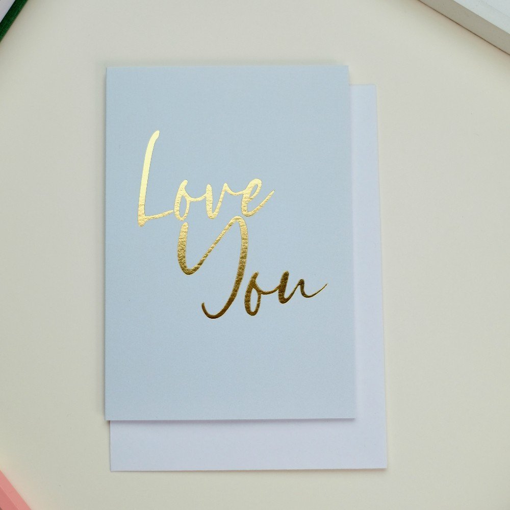 Greeting Card: 
Love You