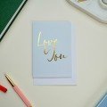 Greeting Card: 
Love You