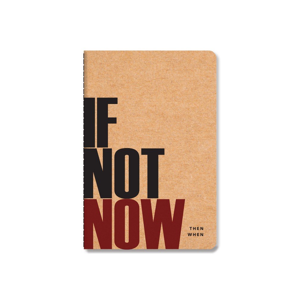 'If Not' A6 Kraft 
Notebook