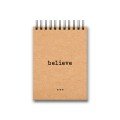 'Believe' A6 Kraft 
Spiral Notebook
